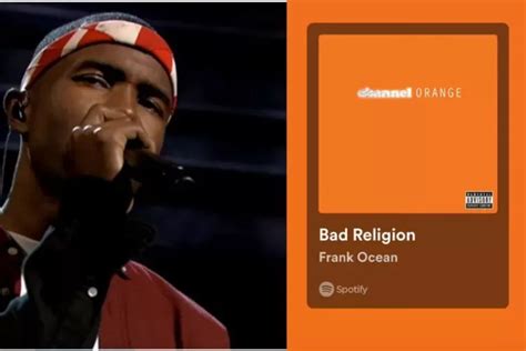 frank ocean bad religion